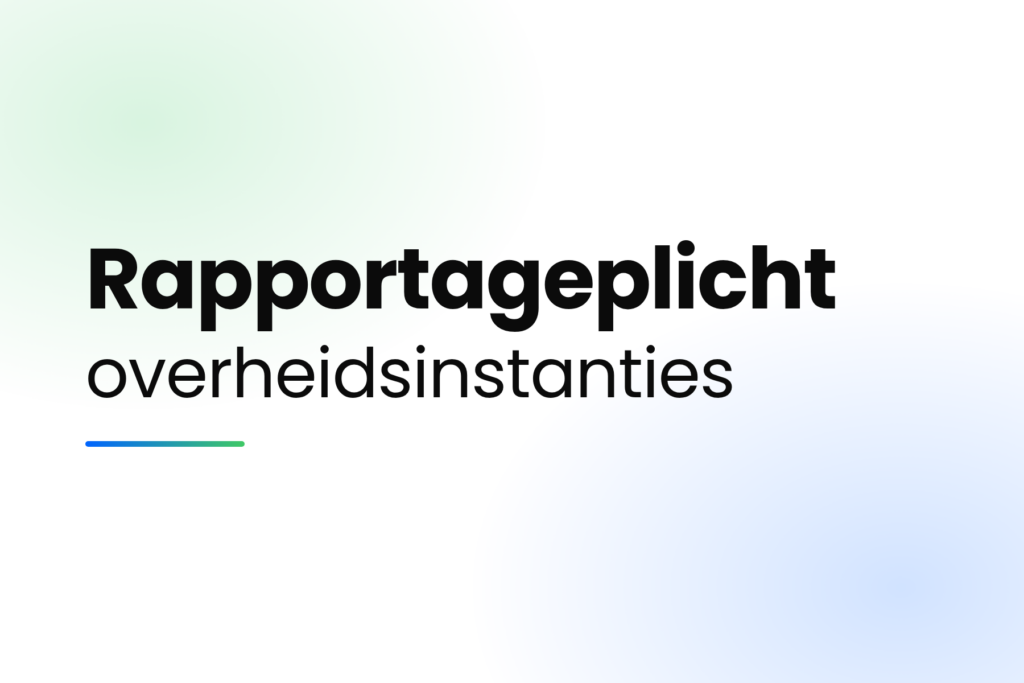 Rapportageplicht Energie-efficiënte overheid
